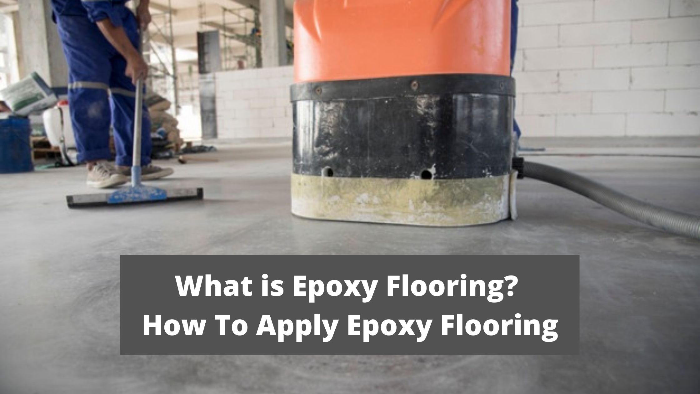 How To Apply Epoxy Flooring