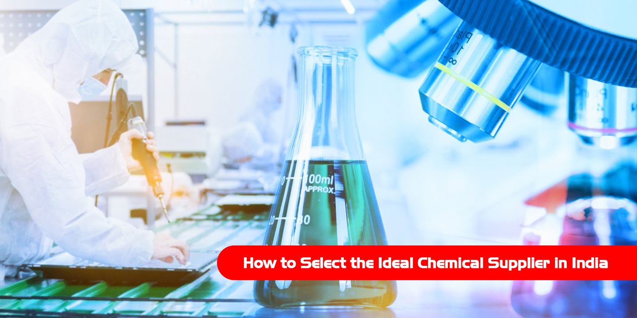 How to Select the Ideal Chemical Supplier in India
