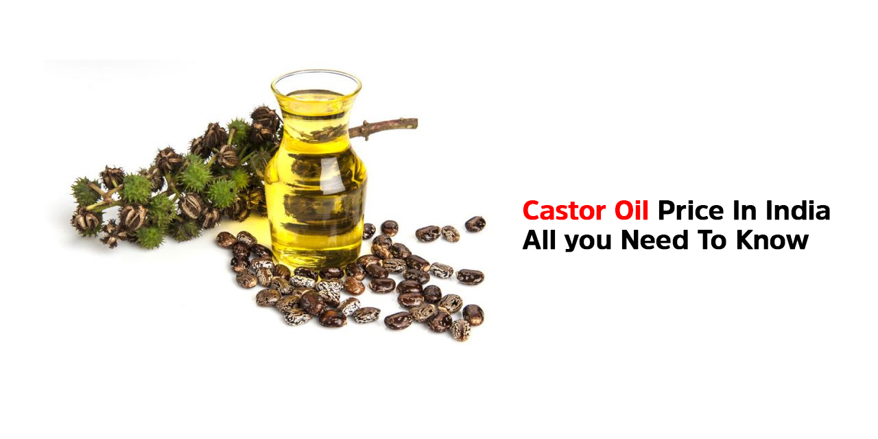Castor Oil Price In India